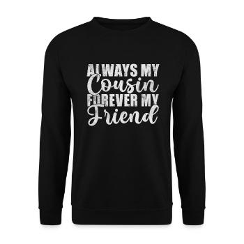 Cousin Gifts - Unisex Sweatshirt - black - Front - Alina (178cm) & Michal (187cm)
