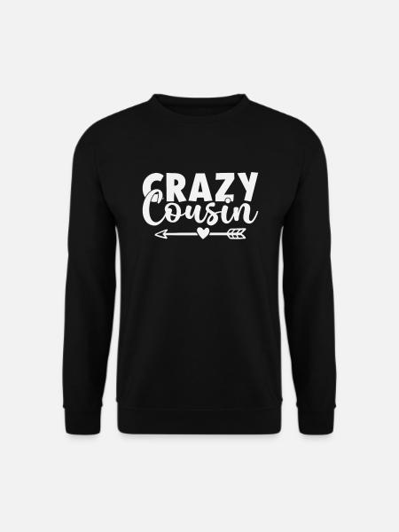 Cousin Gifts - Unisex Sweatshirt - black