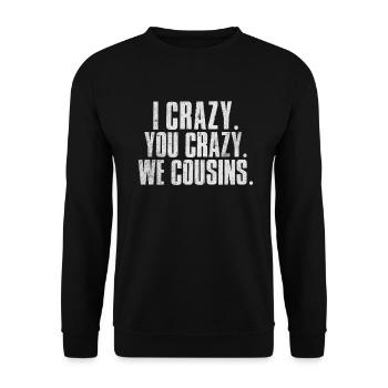 Cousin Gifts - Unisex Sweatshirt - black - Front - Alina (178cm) & Michal (187cm)