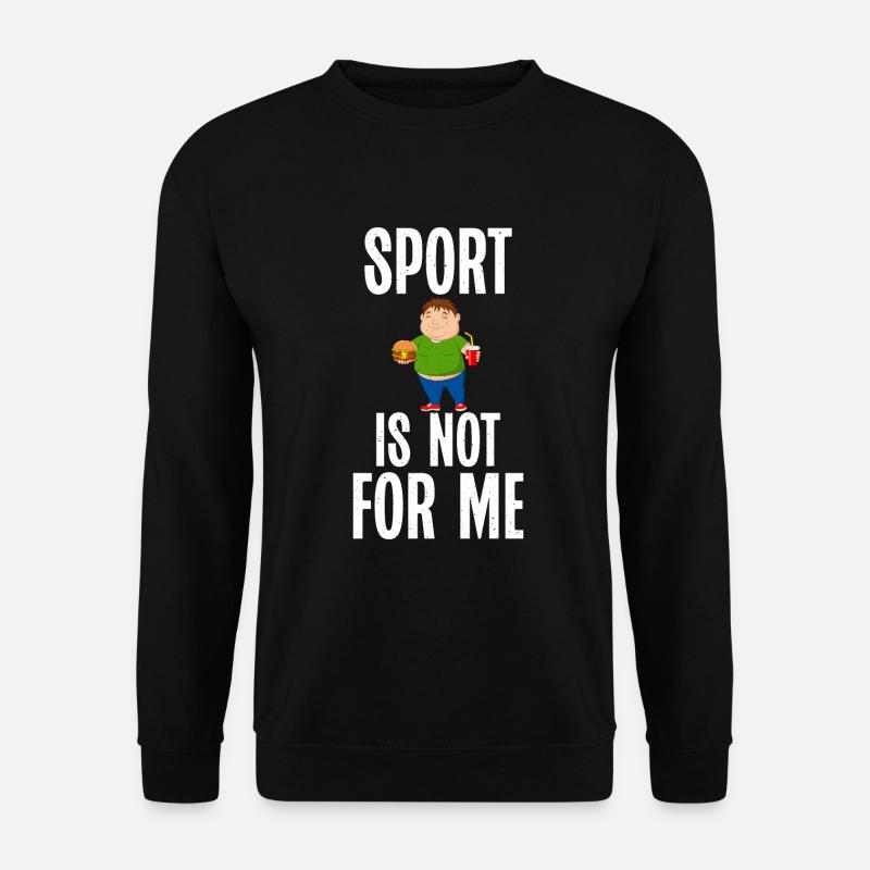 Funny Fat Gifts - Unisex Sweatshirt - black