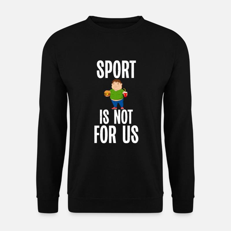 Funny Fat Gifts - Unisex Pullover - Schwarz