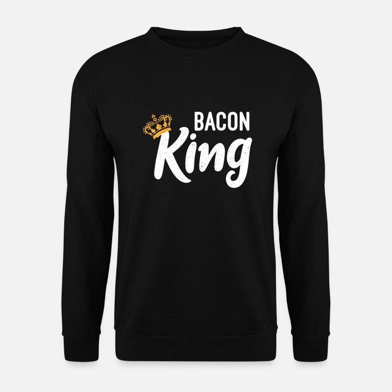 Funny Bacon Gifts - Unisex Pullover - Schwarz
