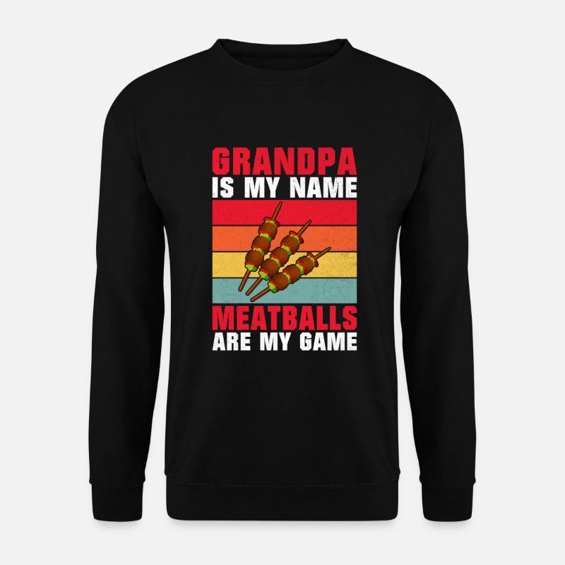 Meatball Lovers Gifts - Unisex Sweatshirt - black