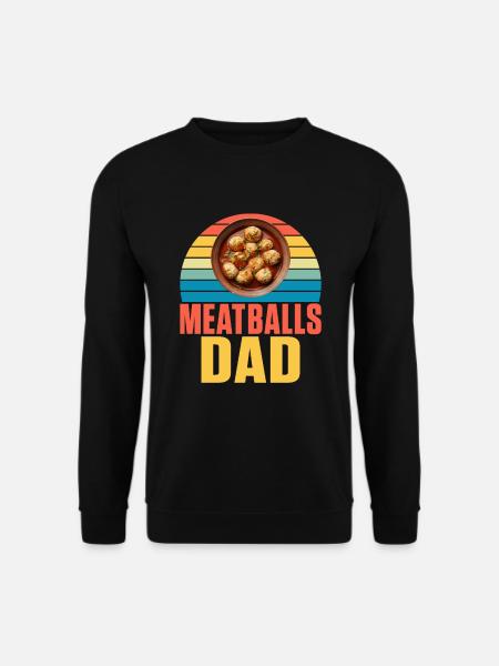 Meatball Lovers Gifts - Unisex Sweatshirt - black