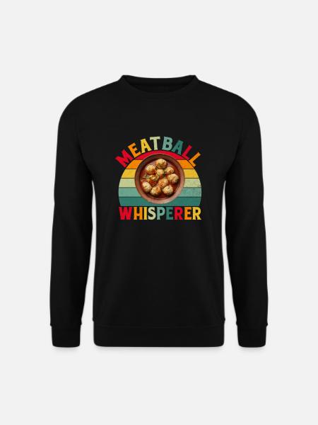 Meatball Lovers Gifts - Unisex Sweatshirt - black