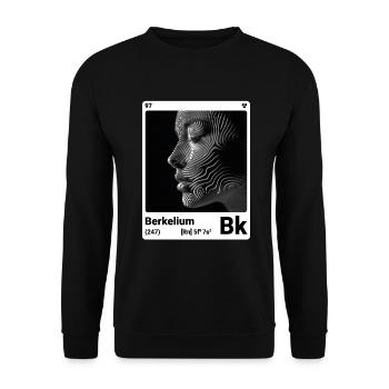 AI am Berkelium (wt) fashion periodictable nerdy - Unisex Sweatshirt - black - Front - Alina (178cm) & Michal (187cm)