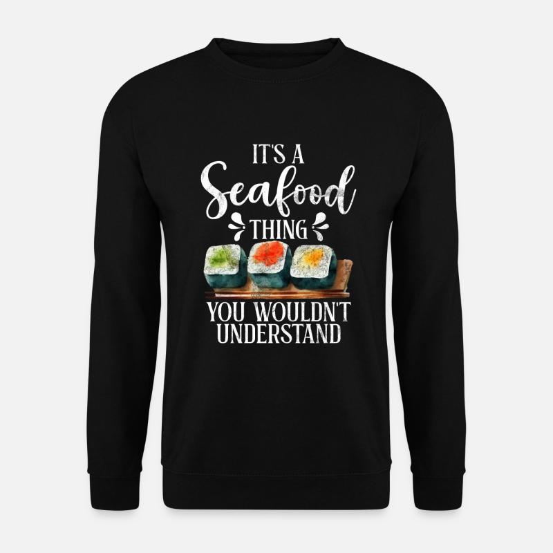Seafood Lover Gift - Unisex Sweatshirt - black