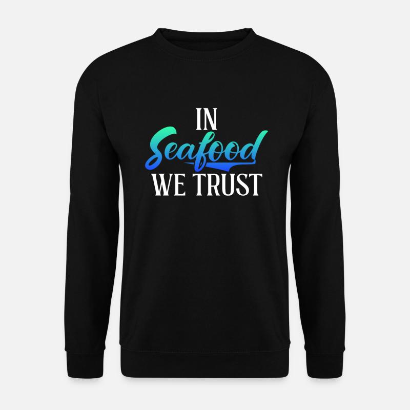 Seafood Lover Gift - Unisex Sweatshirt - black