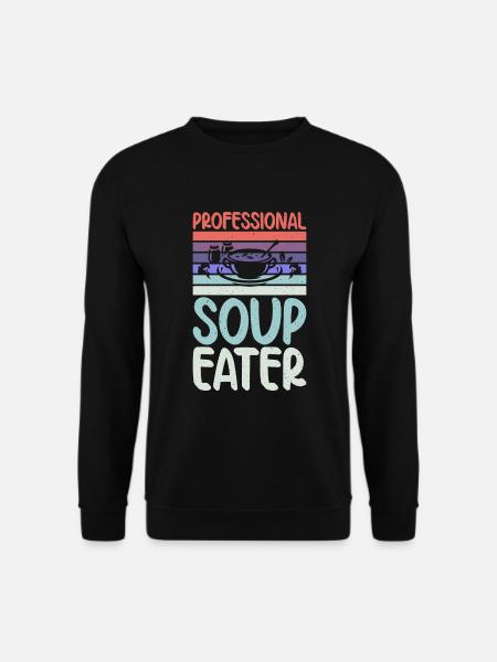 Soup Lovers Gifts - Unisex Sweatshirt - black