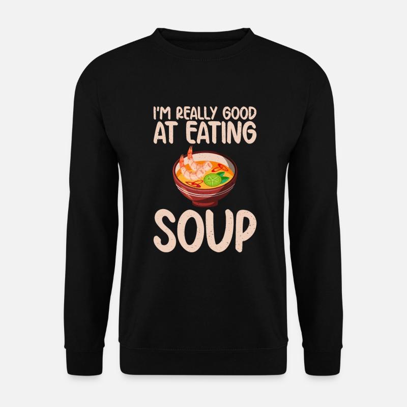 Soup Lovers Gifts - Unisex Sweatshirt - black
