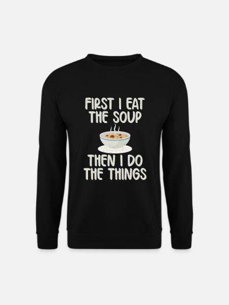 Soup Lovers Gifts - Unisex Sweatshirt - black