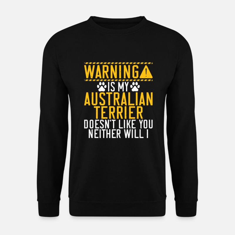 Australian Terrier Gifts - Unisex Sweatshirt - black