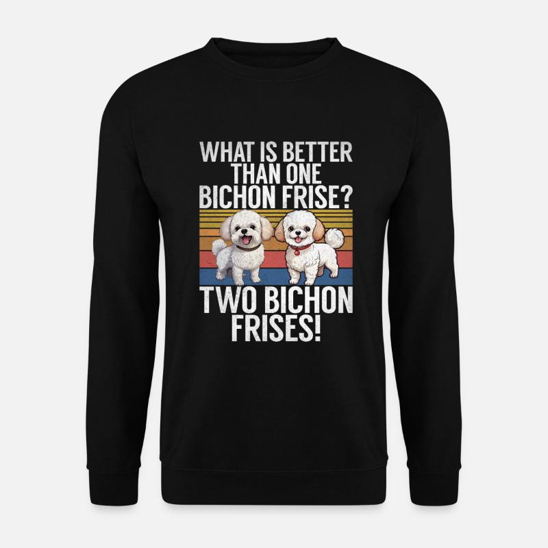 Bichon Frise Gifts - Unisex Sweatshirt - black