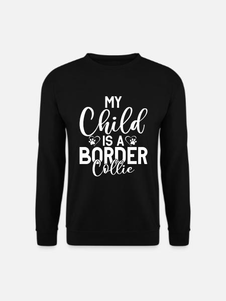Cadeaux Border Collie - Sweat-shirt Unisexe - noir