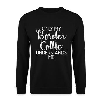 Cadeaux Border Collie - Sweat-shirt Unisexe - noir - Devant - Alina (178cm) & Michal (187cm)