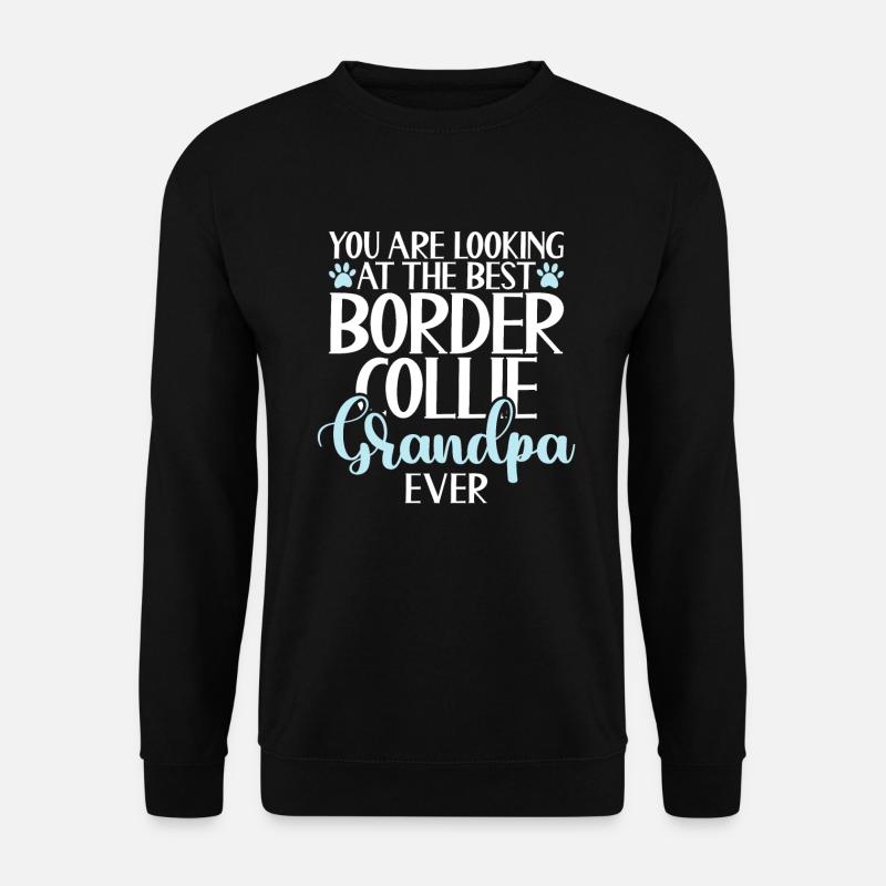 Border Collie Gifts - Unisex Sweatshirt - black
