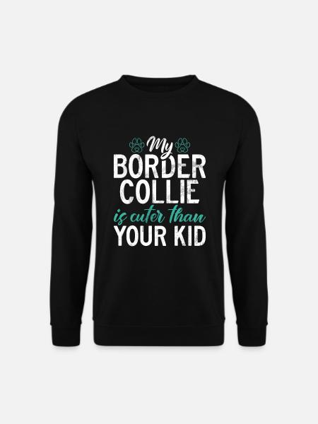 Border Collie Gifts - Unisex Sweatshirt - black