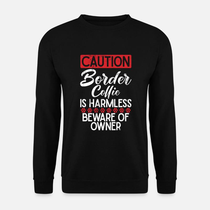 Border Collie Gifts - Unisex Pullover - Schwarz