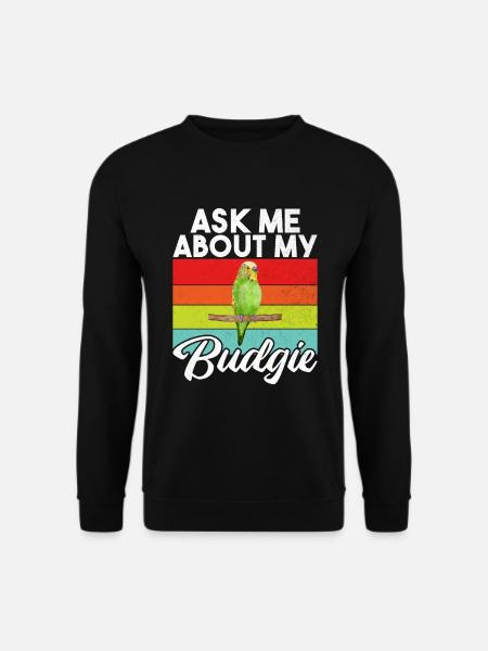 Budgie Gift - Unisex Sweatshirt - black