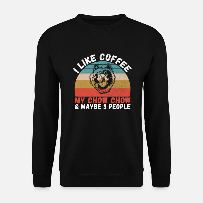 Chow Chow Gifts - Unisex Sweatshirt - black