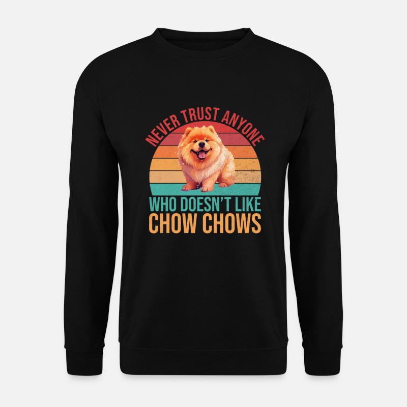 Chow Chow Gifts - Unisex Sweatshirt - black