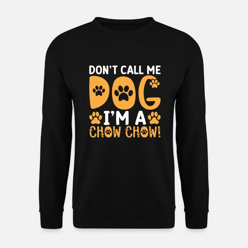 Chow Chow Gifts - Unisex Sweatshirt - black