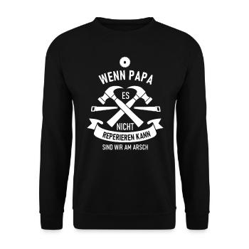 Wenn Papa es nicht reparieren kann.... - Unisex Pullover - Schwarz - Vorne - Alina (178cm) & Michal (187cm)