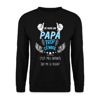 Papa Trop Génial C'est Le Notre Cadeau Des Enfants - Sweat-shirt Unisexe - noir - Devant - Alina (178cm) & Michal (187cm)