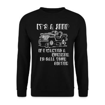 It Is A Jeeps - Unisex Sweatshirt - black - Front - Alina (178cm) & Michal (187cm)
