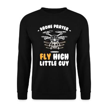 Drone Prayer Fly High little Guy - Unisex Sweatshirt - black - Front - Alina (178cm) & Michal (187cm)