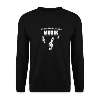 Musik - Wo kein Herz ist, ist keine Musik - Unisex Pullover - Schwarz - Vorne - Alina (178cm) & Michal (187cm)