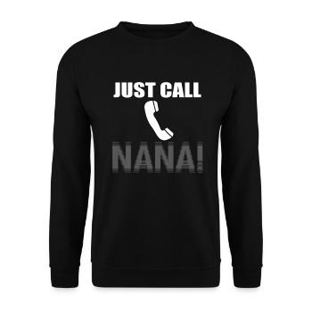 Just call Nana! - Unisex Pullover - Schwarz - Vorne - Alina (178cm) & Michal (187cm)