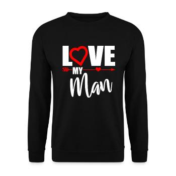LOVE MY MAN - Valentines Day - Unisex Pullover - Schwarz - Vorne - Alina (178cm) & Michal (187cm)