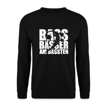 BASS BÄSSER AM BÄSSTEN Bassist Geschenk Spruch - Unisex Pullover - Schwarz - Vorne - Alina (178cm) & Michal (187cm)
