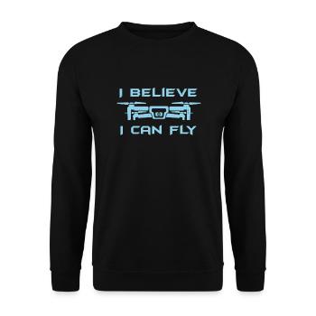 DRONE: I Believe I Can Fly - Unisex Pullover - Schwarz - Vorne - Alina (178cm) & Michal (187cm)