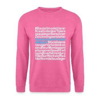 Technischer Produktdesigner Zeichner - Unisex Pullover - Pink - Vorne