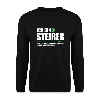 ICH BIN STEIRER LUSTIGES STEIERMARK GESCHENK - Unisex Pullover - Schwarz - Vorne - Alina (178cm) & Michal (187cm)