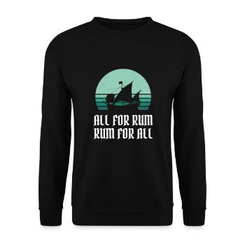 Pirate / Pirate Ship all for rum rum for all - Unisex Pullover - Schwarz - Vorne - Alina (178cm) & Michal (187cm)