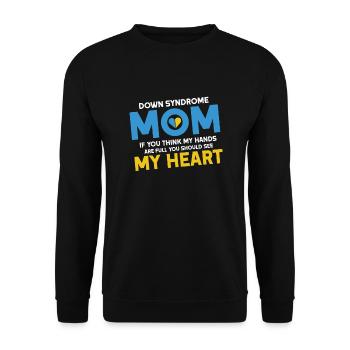 Down Syndrome Down Syndrome Awareness Gift Idea - Unisex Sweatshirt - black - Front - Alina (178cm) & Michal (187cm)