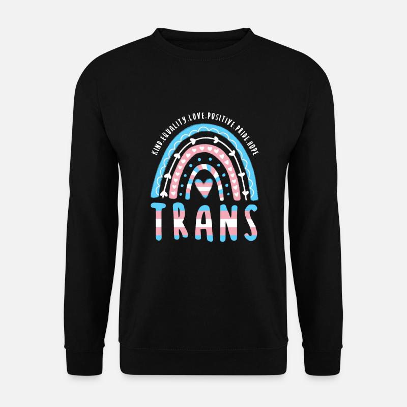 Trans Spruch Trans Pride Transgender Rainbow - Unisex Pullover - Schwarz