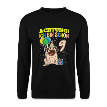 Achtung Ich Bin Schon 9 Tier Geburtstag Mops - Unisex Pullover - Schwarz - Vorne - Alina (178cm) & Michal (187cm)