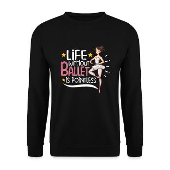 Ballet Ballerine Danse Danse Danse Ballet Cadeau - Sweat-shirt Unisexe - noir - Devant - Alina (178cm) & Michal (187cm)