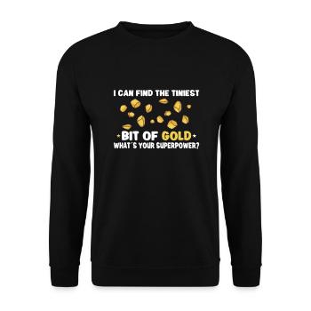 Gold Diggers Gold Mining Gold Panning Gold Mine - Unisex Sweatshirt - black - Front - Alina (178cm) & Michal (187cm)