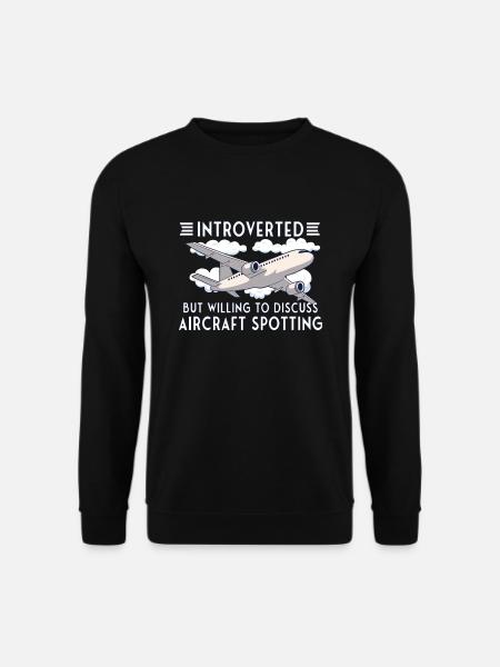 Aircraft Spotting Airplane Aircraft Spotter - Unisex Sweatshirt - black