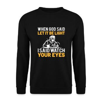 Welder Funny Funny Welding Gift - Unisex Sweatshirt - black - Front - Alina (178cm) & Michal (187cm)