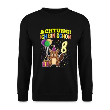 Achtung Ich Bin Schon 8 Tier Geburtstag Biber - Unisex Pullover - Schwarz - Vorne - Alina (178cm) & Michal (187cm)