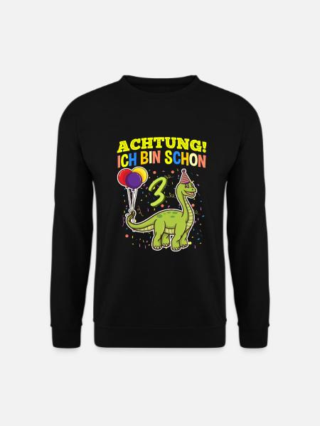 Achtung Ich Bin Schon 3 Geburtstag Dinosaurier - Unisex Pullover - Schwarz