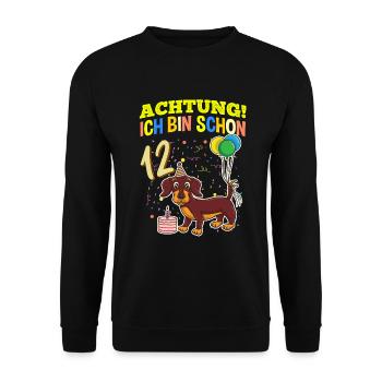 Achtung Ich Bin Schon 12 Tier Geburtstag Dackel - Unisex Pullover - Schwarz - Vorne - Alina (178cm) & Michal (187cm)