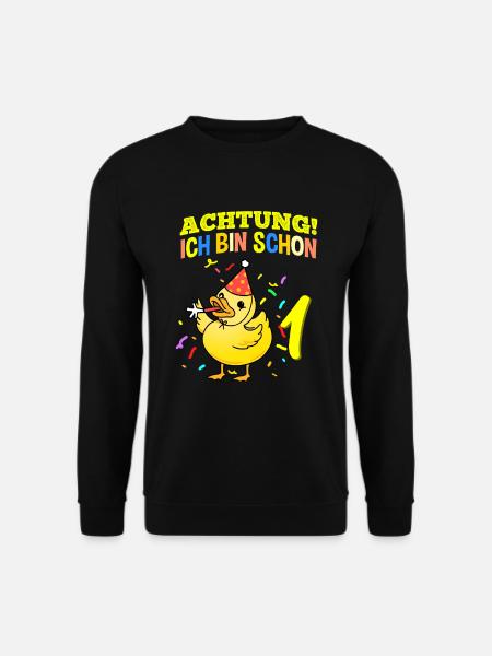 Achtung Ich Bin Schon 1 Geburtstag Ente - Unisex Pullover - Schwarz