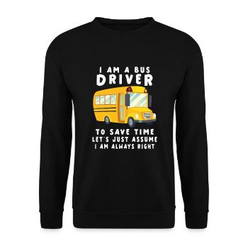 Funny School Bus Driver Appreciation anniversary - Unisex Pullover - Schwarz - Vorne - Alina (178cm) & Michal (187cm)